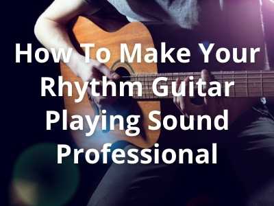 How To Combine Strumming And Arpeggiating Chords On Guitar